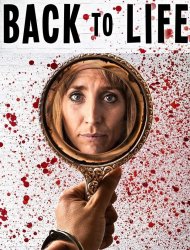 Back to Life SAISON 1