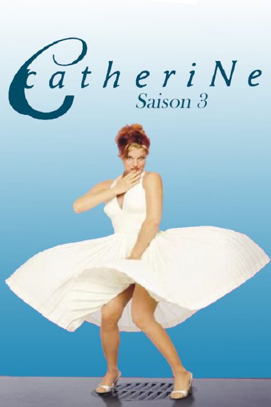 Catherine SAISON 3