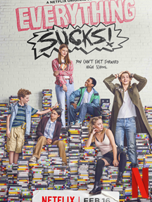 Everything Sucks! SAISON 1