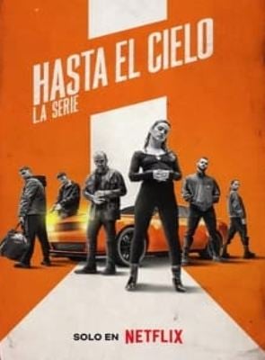 Hasta el cielo : La série SAISON 1