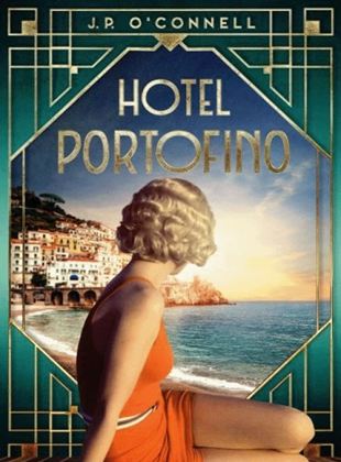 Hotel Portofino SAISON 1