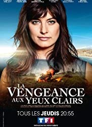 La Vengeance aux yeux clairs SAISON 2