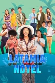 Latamia Hôtel SAISON 1