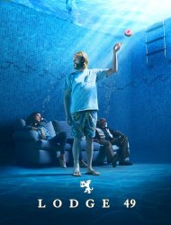 Lodge 49 SAISON 1