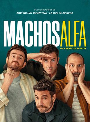 Machos Alfa SAISON 1