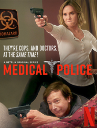 Medical Police