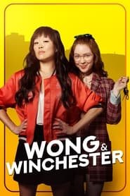 Wong & Winchester SAISON 1